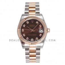 Datejust 31 Chocolate Dial Diamond Markers in Everose Gold/Steel on President Bracelet Datejust 31 Chocolate Dial Diamond Markers in Everose Gold/Steel on President Bracelet
